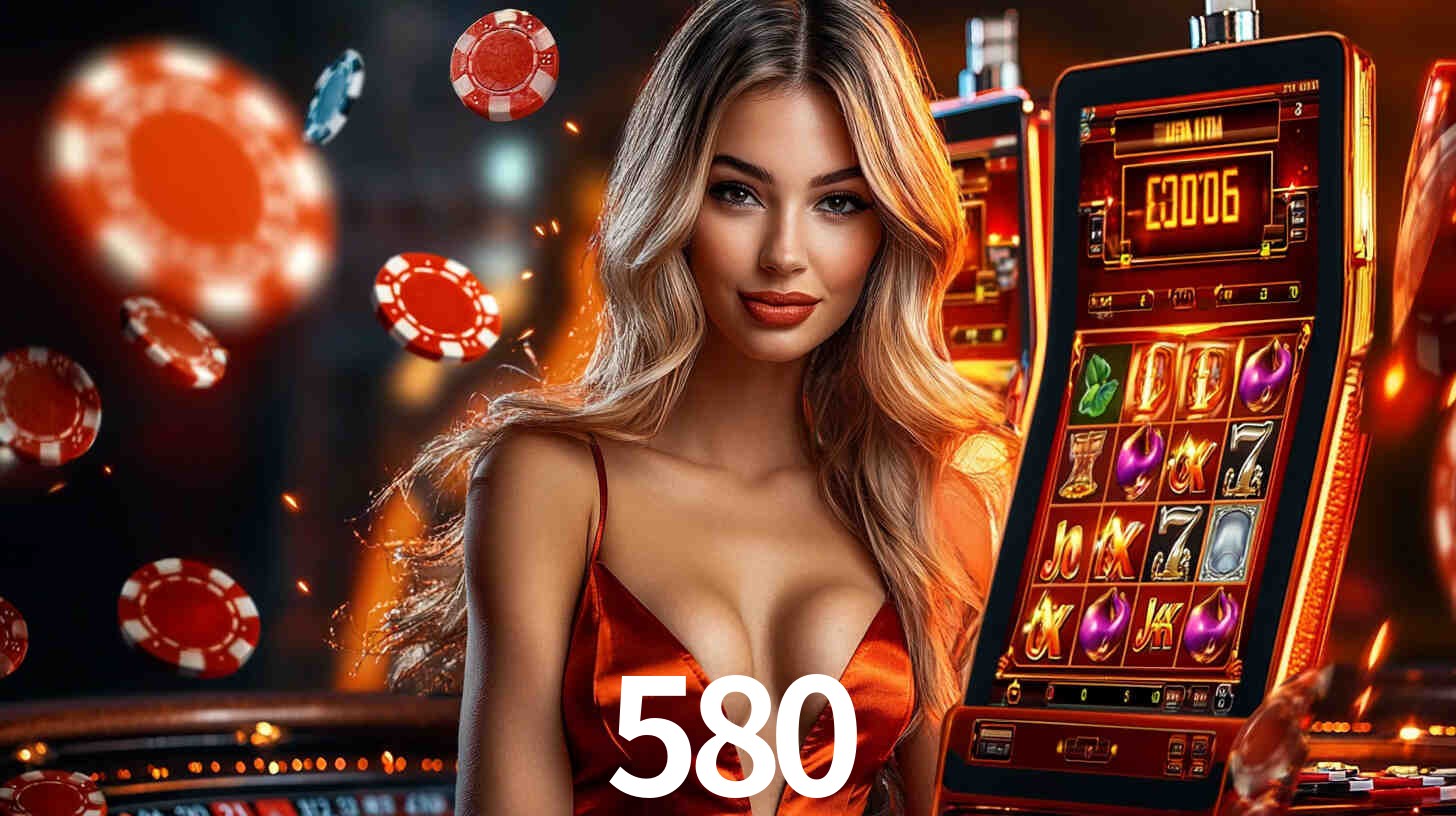 580